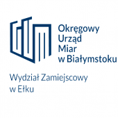 Okręgowy Urząd Miar w Białymstoku    Wydział Zamiejscowy w Ełku