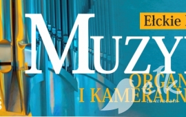 X Edition-Ełckie Konzerte für Orgel und Kammermusik