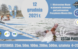 I Mistrzostwa Mazur w Pływaniu Zimowym pod patronatem Prezydenta Miasta Ełku