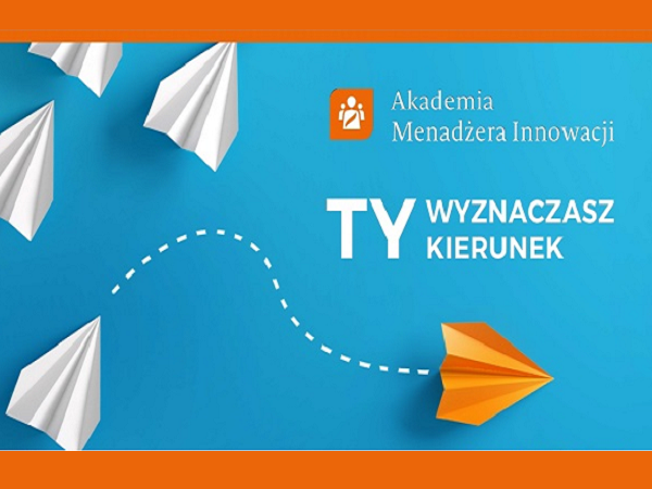 Academy of Innovation Manager - recruitment for the 2nd edition of the project