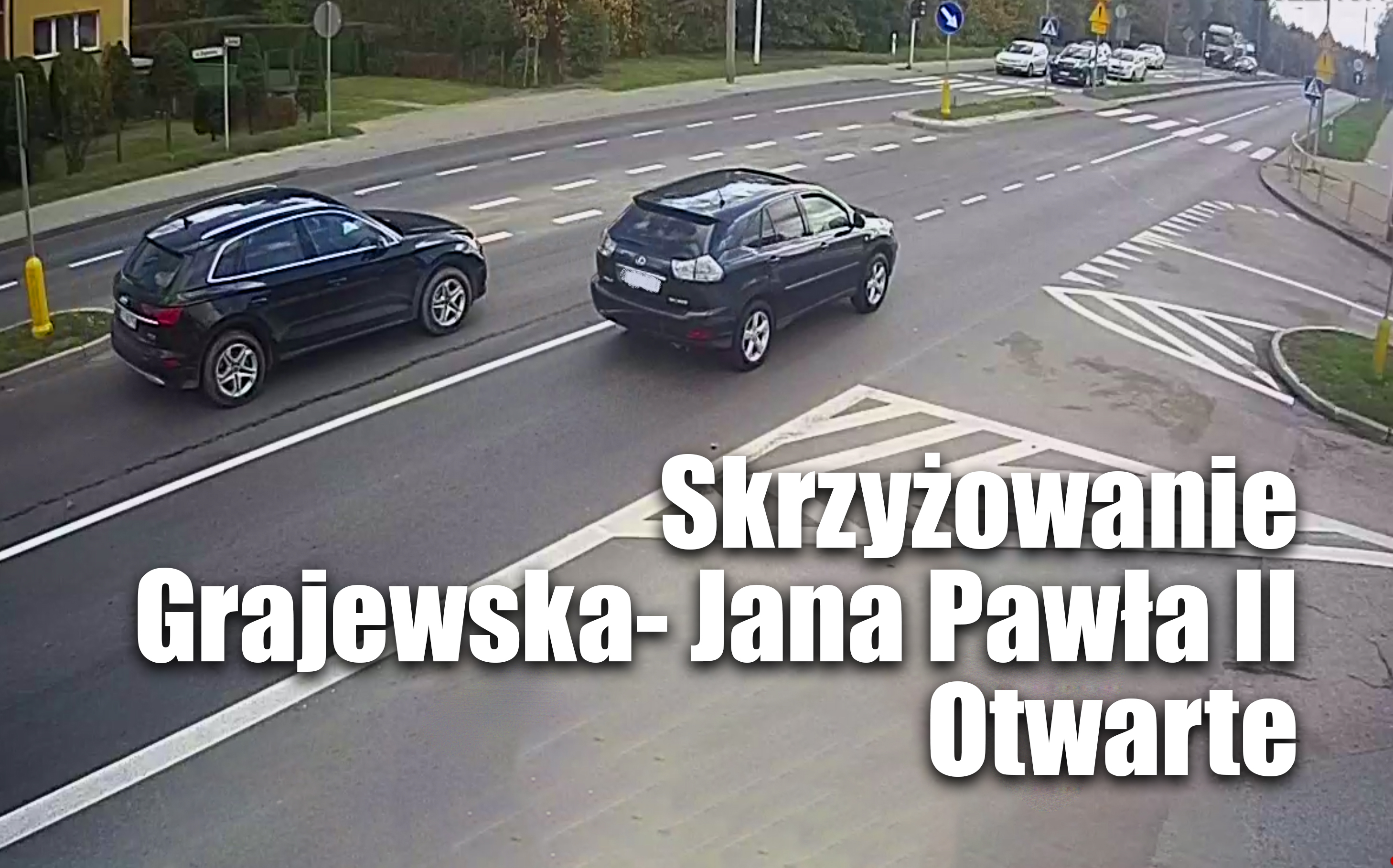 Skrzyżowanie ulic Grajewska i Jana Pawła II w Ełku już przejezdne