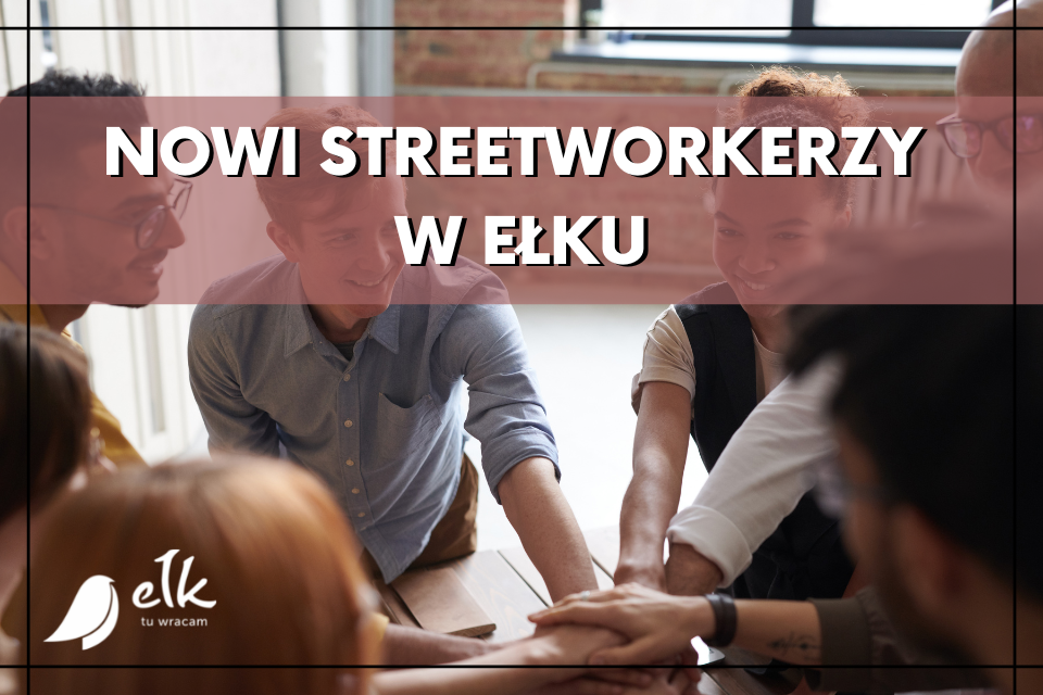Ełk streetworkers on the next streets of the city
