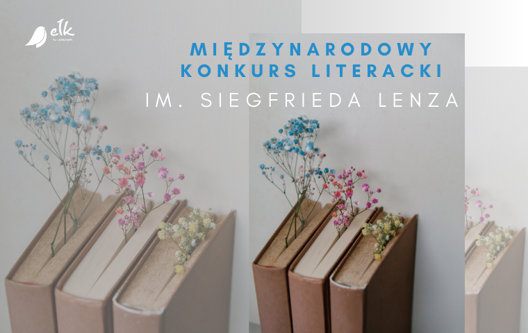 VIII Międzynarodowy Konkurs Literacki im. Siegfrieda Lenza