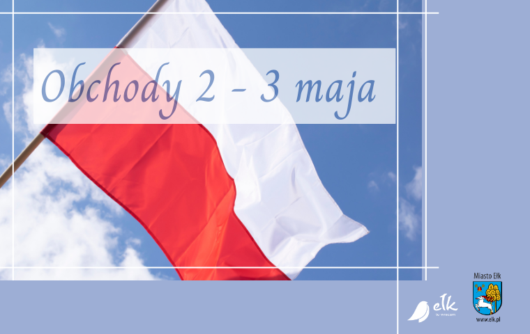 День флага Республики Польша и годовщина Конституции 3 мая