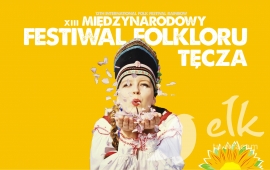 Międzynarodowy Festiwal Folkloru "TĘCZA"