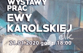 Wernisaż wystawy prac Ewy Karolskiej