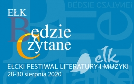 Ełcki Festiwal Literatury i Muzyki "Ełk będzie czytane"
