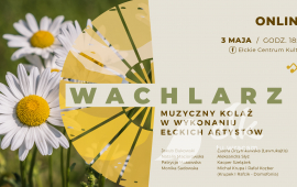 Wachlarz- muzyczny kolaż w wykonaniu ełckich artystów