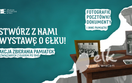Create an exhibition about Ełk with us!
