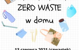 Zero waste w domu - spotkanie online