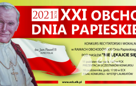 Konkurs recytatorski i wokalny w ramach XXI Dnia Papieskiego "Nie lękajcie się"