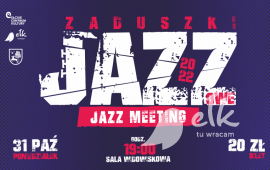 Zaduszki Jazzowe - Jazz Meeting
