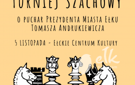 III Otwarty Turniej Szachowy o puchar Prezydenta Miasta Ełku
