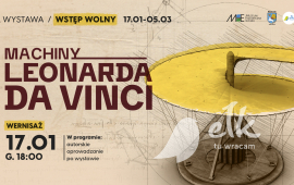 Wystawa: Machiny Leonarda da Vinci