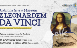 Rodzinne ferie w Muzeum z Leonardem da Vinci
