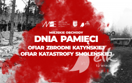 Obchody Dnia Pamięci Ofiar Zbrodni Katyńskiej i Katastrofy Smoleńskiej