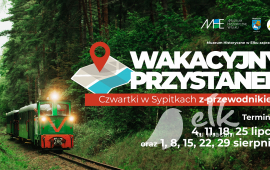 Wakacyjny Przystanek. Czwartki w Sypitkach z przewodnikiem