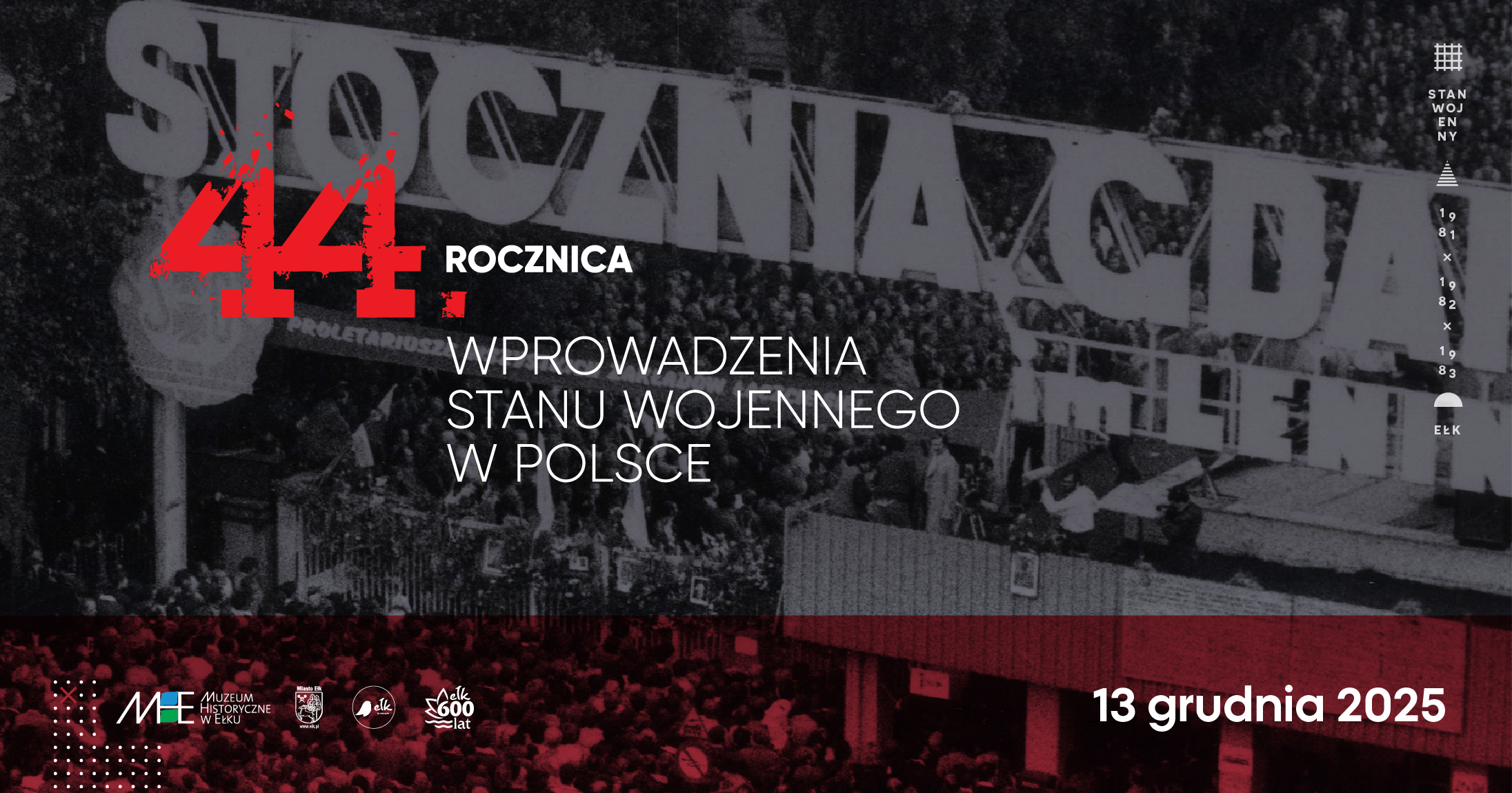 44. rocznica wprowadzenia stanu wojennego w Polsce
