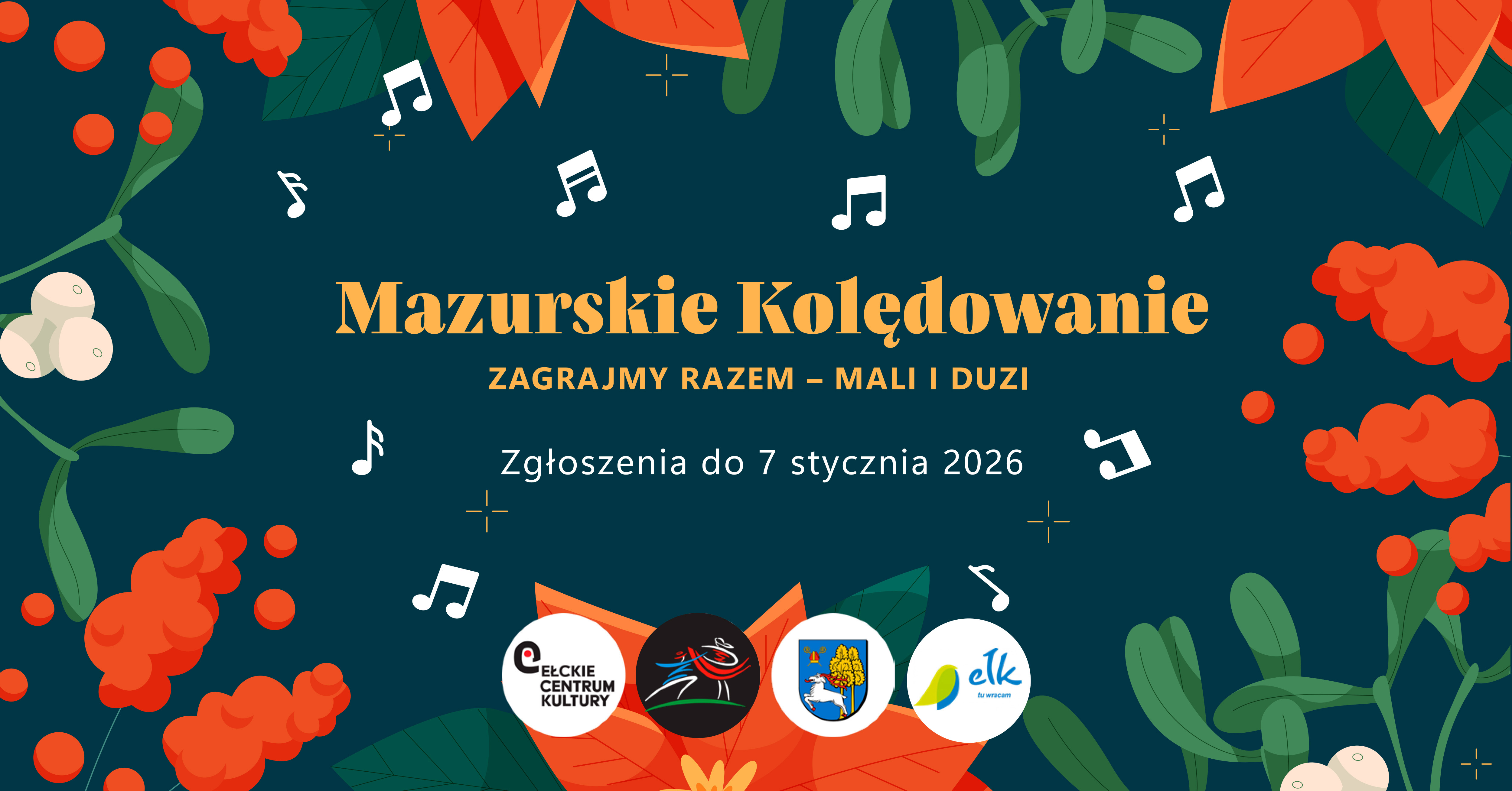 Mazurskie Kolędowanie | ZAGRAJMY RAZEM – mali i duzi | Zgłoszenia