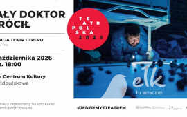 Spektakl MAŁY DOKTOR WRÓCIŁ | Teatr Polska 2026