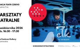 Warsztaty teatralne w ramach prezentacji spektaklu „Mały doktor wrócił”