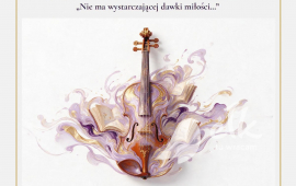 II Festiwal Słowa i Muzyki „Nie ma wystarczającej dawki miłości…”