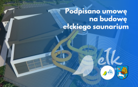 Ełckie saunarium - podpisano umowę z wykonawcą