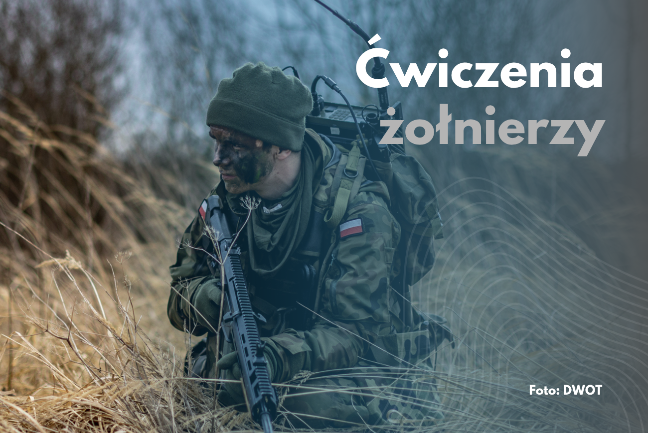 "Ognista Struga - 26". Planowane ćwiczenia żołnierzy
