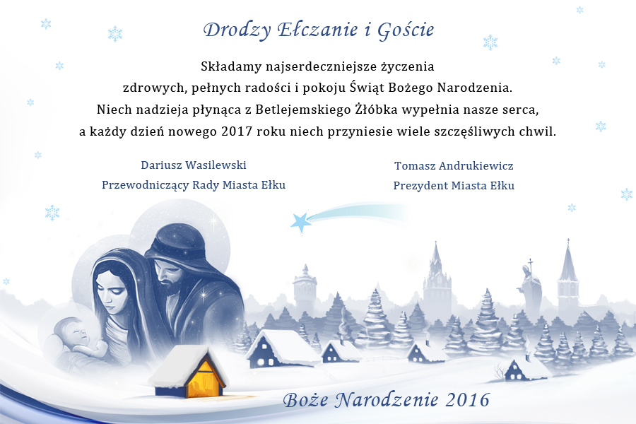 Życzenia świąteczne Prezydenta Miasta Ełku Tomasza Andrukiewicza