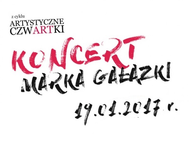 Koncert Marka Gałązki