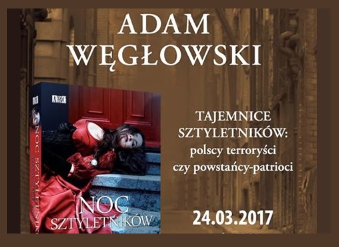 „Tajemnice sztyletników” spotkanie z Adamem Węgłowskim