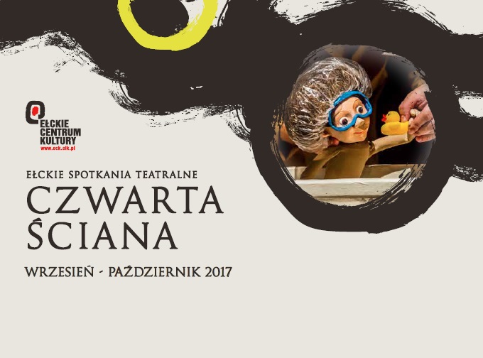 „CZWARTA ŚCIANA – ełckie spotkania teatralne”