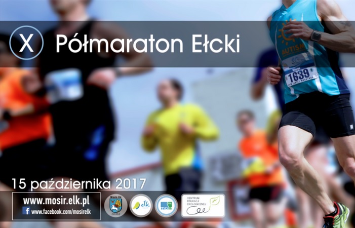 X Półmaraton Ełcki – zgłoszenia przyjmowane są do 11 października