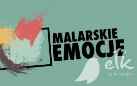 Spotkanie ze sztuką „Malarskie emocje - Cierpienie”