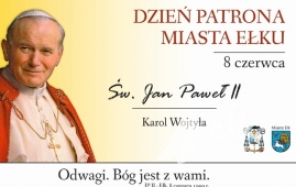 Święto Patrona Ełku w 20. rocznicę wizyty Papieża