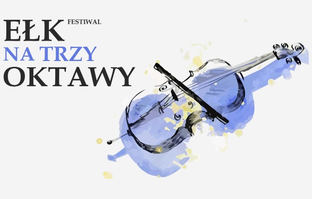 Festiwal muzyczny „Ełk Na Trzy Oktawy”
