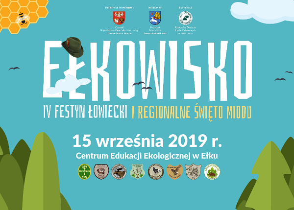 Łowiecki "Ełkowisko" festival and regional Honey feast