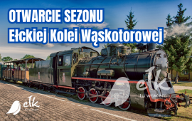 Otwarcie sezonu 2023 Ełckiej Kolei Wąskotorowej