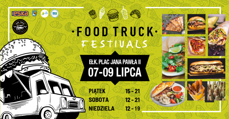 Food Truck Festivals 2023 w Ełku