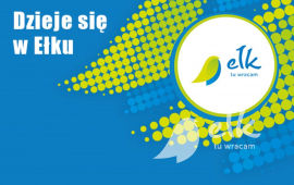 Wydarzy się w Ełku 15-20 sierpnia