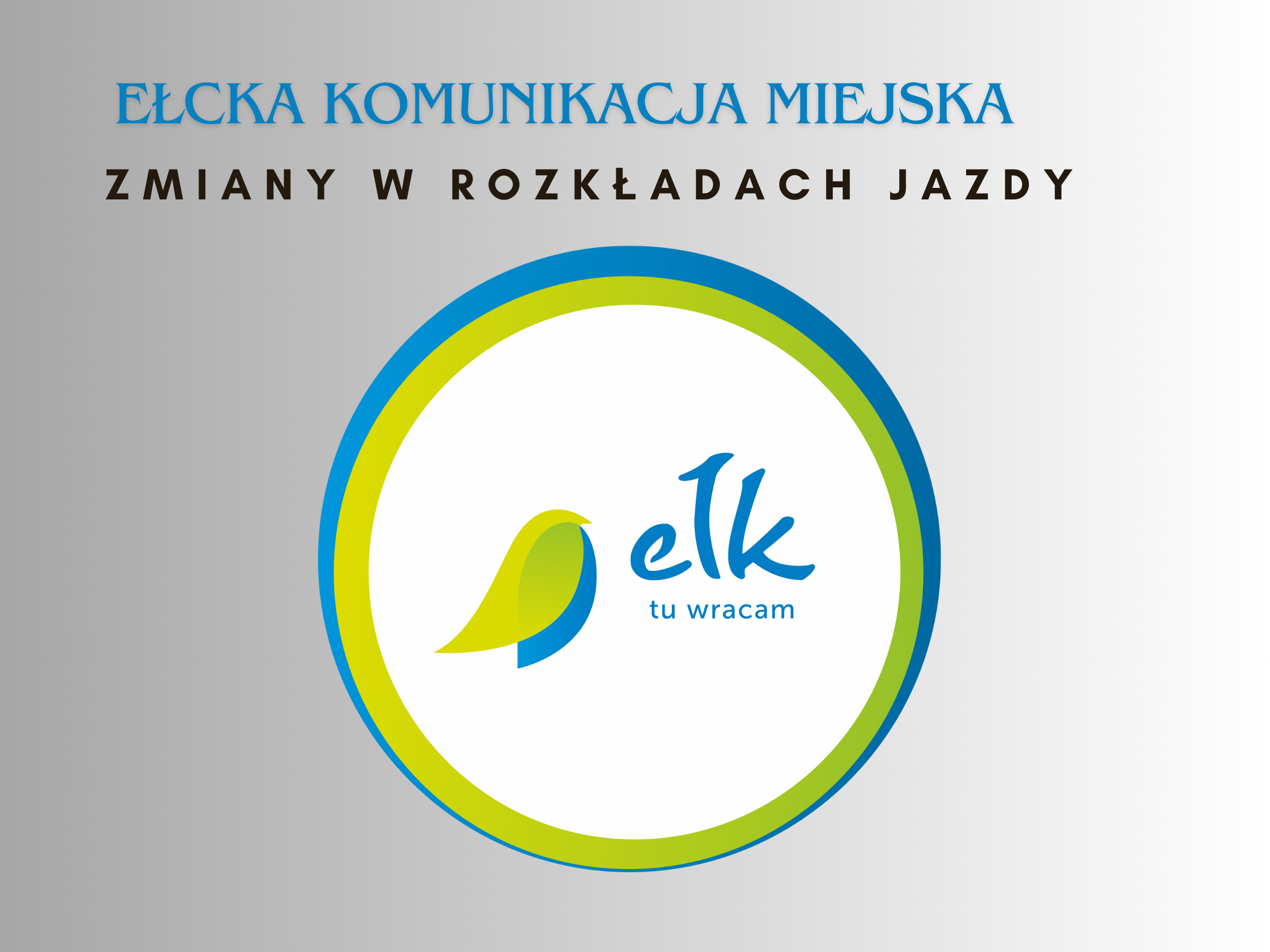 Öffentliche Verkehrsmittel in Ełk - Änderungen der Fahrpläne der Kommunikationslinien
