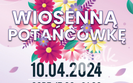 Wiosenna potańcówka